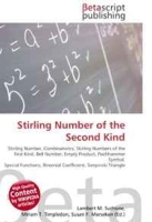 Stirling Number of the Second Kind: Stirling Number, Combinatorics, Stirling Numbers of the First Kind, Bell Number, Empty Product, Pochhammer Symbol, Binomial Coefficient, Sierpinski Triangle артикул 5113d.