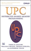 UPC: Distributed Shared-Memory Programming артикул 5194d.