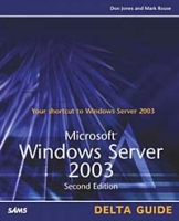 Microsoft Windows Server 2003 Delta Guide (2nd Edition) (Delta Guides) артикул 5204d.