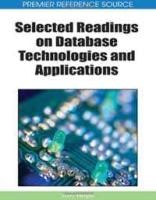 Selected Readings on Database Technologies and Applications (Premier Reference Source) артикул 5220d.
