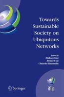 Towards Sustainable Society on Ubiquitous Networks: The 8th IFIP Conference on e-Business, e-Services, and e-Society (I3E 2008), September 24 - 26, 2008, Federation for Information Processing) артикул 5242d.