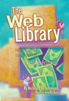 The Web Library: Building a World Class Personal Library With Free Web Resources артикул 5254d.