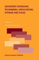 Geometric Modeling: Techniques, Applications, Systems and Tools артикул 5264d.