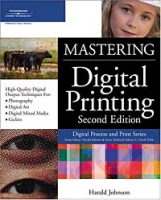 Mastering Digital Printing, Second Edition артикул 5361d.