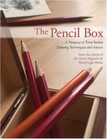 The Pencil Box: A Treasury of Time-Tested Drawing Techniques And Advice артикул 5368d.