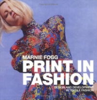 Print in Fashion: Design, Development and Technique in Fashion Textiles артикул 5385d.