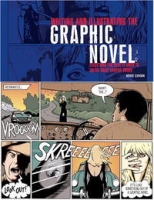 Writing and Illustrating the Graphic Novel: Everything You Need to Know to Create Great Graphic Works артикул 5395d.